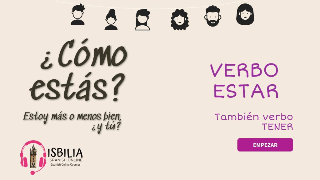 Cuadernillo del verbo estar por Isbilia Spanish Online.