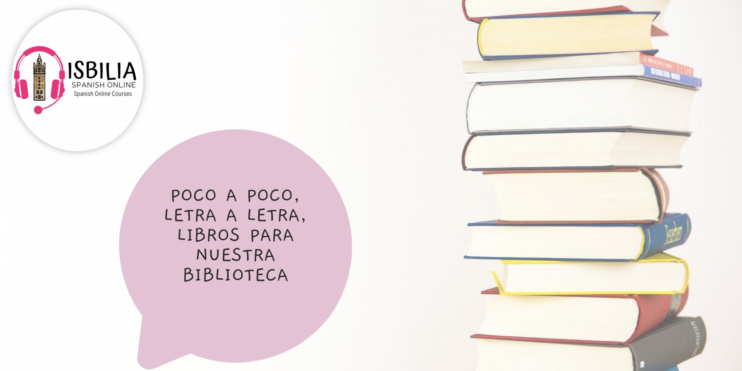 Libros en español con Isbilia Spanish Online.